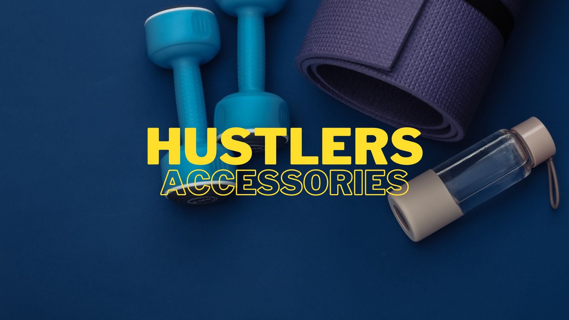 Hustlers Accessories